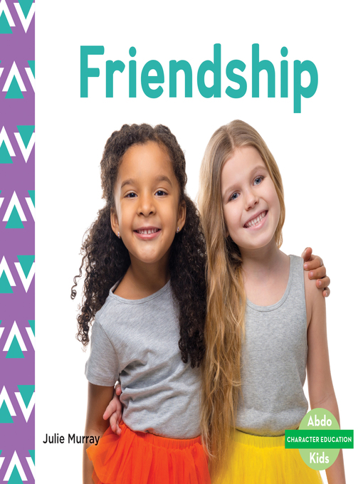 Title details for Friendship by Julie Murray - Available